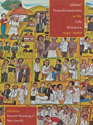 cover image of Global Transformations in the Life Sciences, 1945–1980